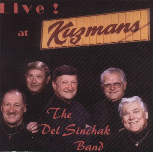 Del Sinchak Band " Live! At Kutzman's " - Click Image to Close